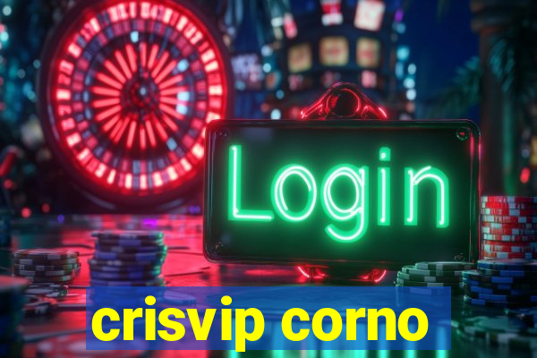 crisvip corno